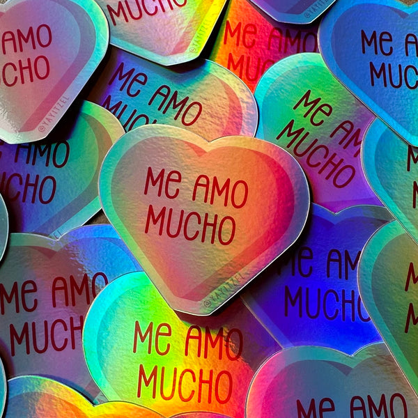 Me Amo Mucho Holographic Sticker