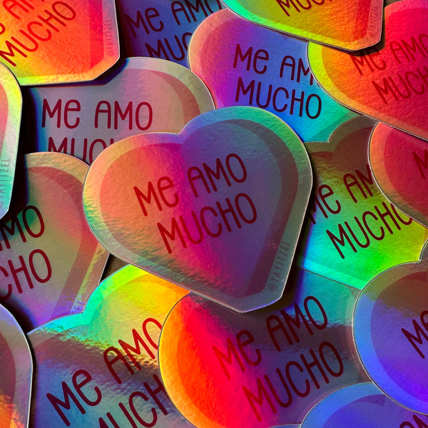 Me Amo Mucho Holographic Sticker