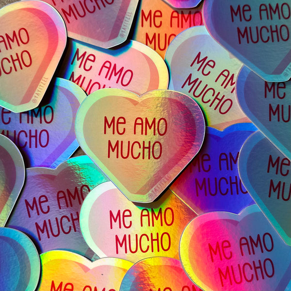 Me Amo Mucho Holographic Sticker